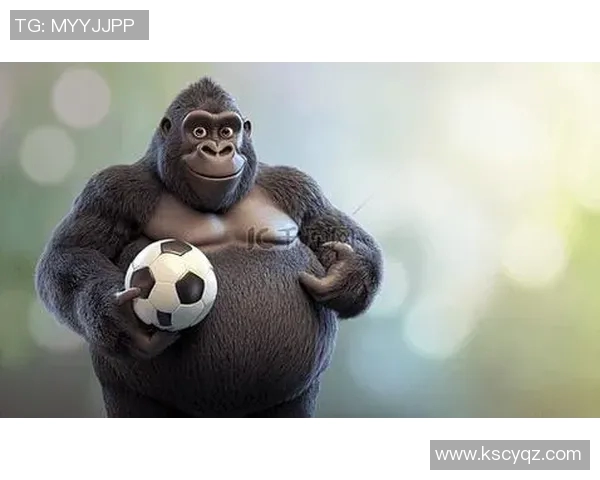 大猩猩是否具备成为足球明星的潜力与可能性探讨 大猩猩是否具备成为足球明星的潜力与可能性探讨